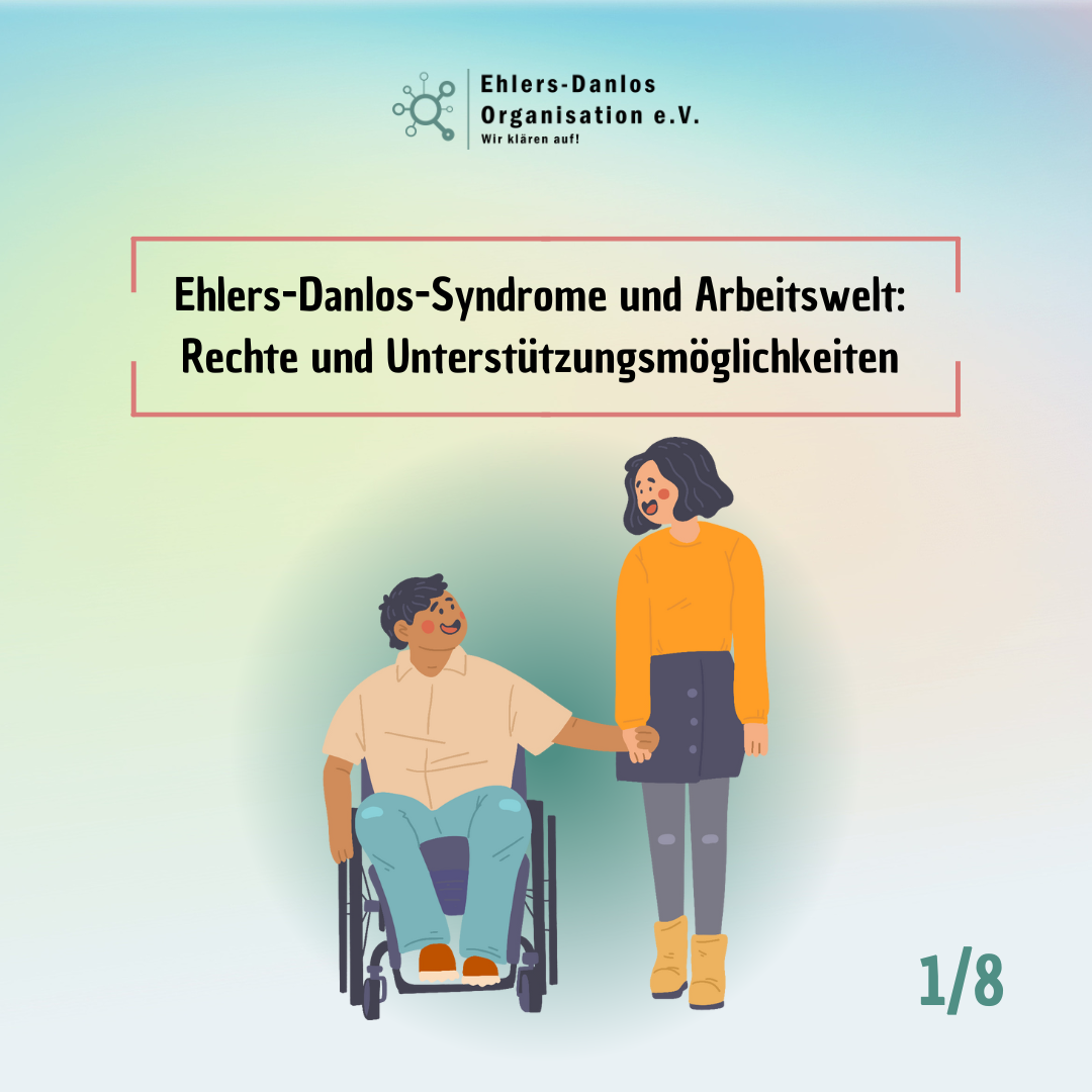 Ehlers-Danlos-Syndrome und Arbeitswelt: Rechte und Unterstützungsmöglichkeiten