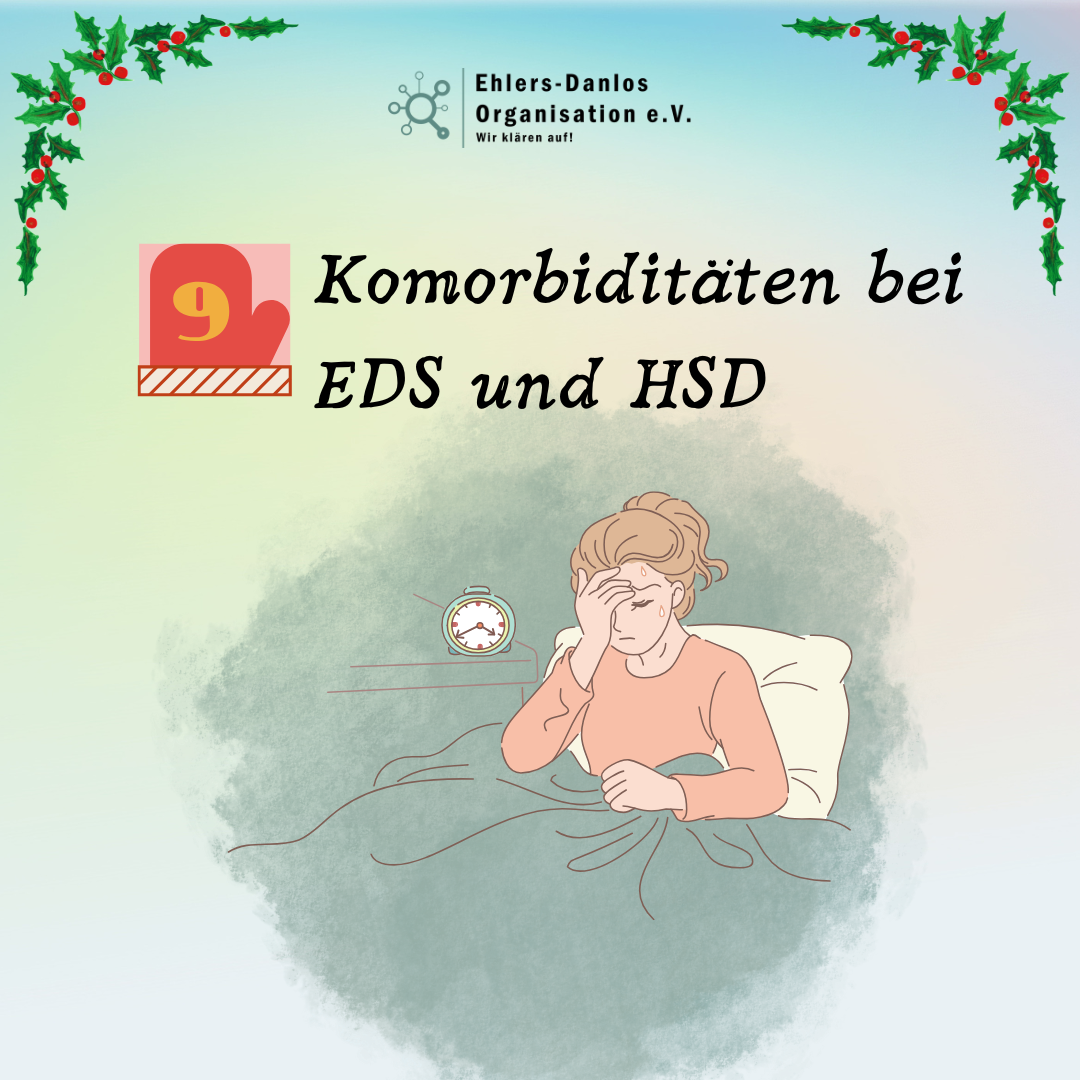 Türchen 9 - Komorbiditäten bei EDS und HSD (Begleiterkrankungen) 