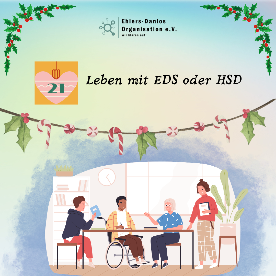 Türchen 21 - Leben mit EDS oder HSD