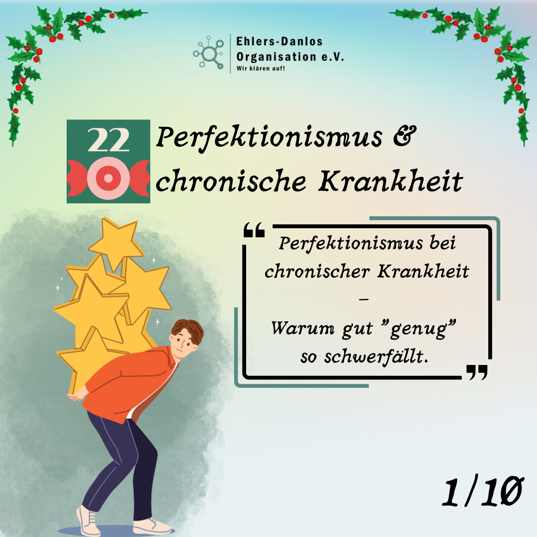 Türchen 22 - Perfektionismus & chronische Krankheit
