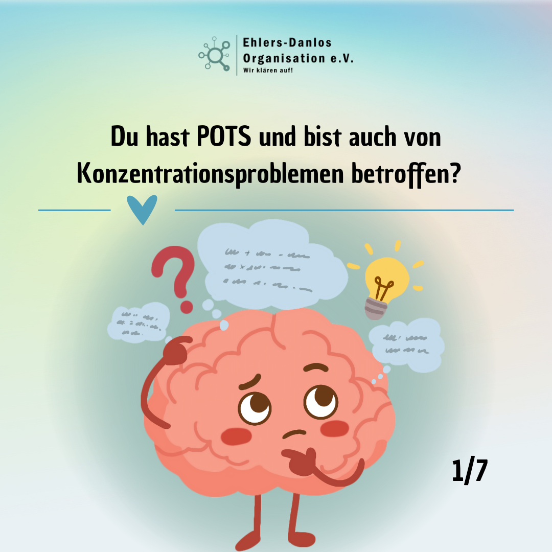 Du hast POTS und bist auch von Konzentrationsproblemen betroffen?  